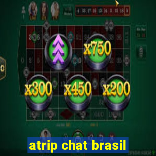 atrip chat brasil